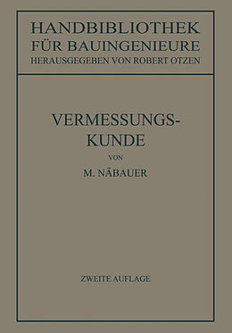 E-Book (pdf) Vermessungskunde von Martin Näbauer, Robert Otzen