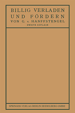 Kartonierter Einband Billig Verladen und Fördern von Georg von Hanffstengel
