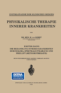 Kartonierter Einband Physikalische Therapie Innerer Krankheiten von Marinus van Oordt, Leo Langenstein, M. J. van Oordt