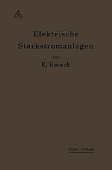 Kartonierter Einband Elektrische Starkstromanlagen von Emil Kosack