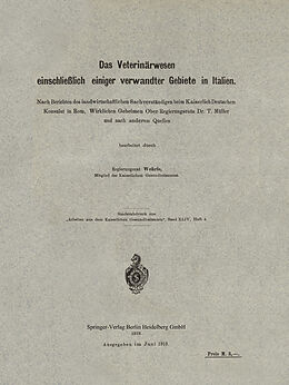 Kartonierter Einband Das Veterinärwesen einschließlich einiger verwandter Gebiete in Italien von Klaus Wehrle
