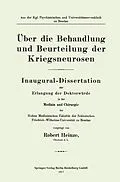 E-Book (pdf) Über die Behandlung und Beurteilung der Kriegsneurosen von Robert Heinze