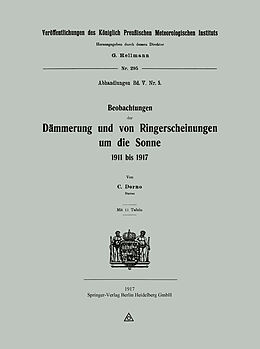 E-Book (pdf) Beobachtungen der Dämmerung und von Ringerscheinungen um die Sonne 1911 bis 1917 von Carl W. Dorno
