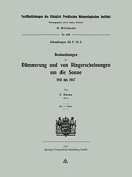 E-Book (pdf) Beobachtungen der Dämmerung und von Ringerscheinungen um die Sonne 1911 bis 1917 von Carl W. Dorno