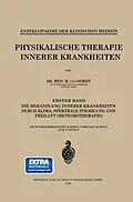E-Book (pdf) Physikalische Therapie Innerer Krankheiten von Marinus van Oordt, Leo Langenstein, M. J. van Oordt