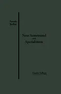 E-Book (pdf) Neue Arzneimittel und Pharmazeutische Spezialitäten von Georg Arends, Oskar Keller