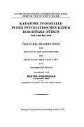 E-Book (pdf) Katatone Todesfälle in der Psychiatrischen Klinik Burghölzli-Zürich Von 1900 Bis 1928 von Werner Scheidegger
