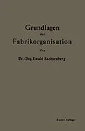 E-Book (pdf) Grundlagen der Fabrikorganisation von Ewald Sachsenberg