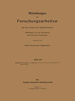 E-Book (pdf) Mitteilungen über Forschungsarbeiten auf dem Gebiete des Ingenieurwesens von Kurt Neumann