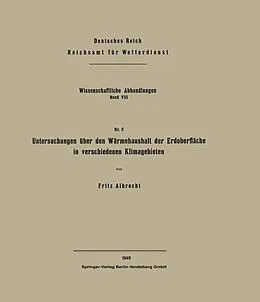 E-Book (pdf) Untersuchungen über den Wärmehaushalt der Erdoberfläche in verschiedenen Klimagebieten von Fritz Albrecht