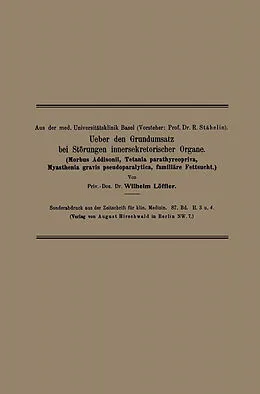 E-Book (pdf) Ueber den Grundumsatz bei Störungen innersekretorischer Organe von Wilhelm Löffler