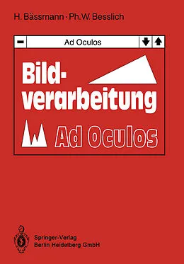 E-Book (pdf) Bildverarbeitung Ad Oculos von Henning Bässmann, Philipp W. Besslich