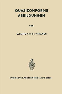 E-Book (pdf) Quasikonforme Abbildungen von Olli Lehto, K.J. Virtanen