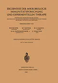 E-Book (pdf) Ergebnisse der Mikrobiologie Immunitätsforschung und Experimentellen Therapie von W. Kikuth, K. F. Meyer, E. G. Nauck