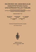 E-Book (pdf) Ergebnisse der Mikrobiologie Immunitätsforschung und Experimentellen Therapie von W. Henle, W. Kikuth, K. F. Meyer