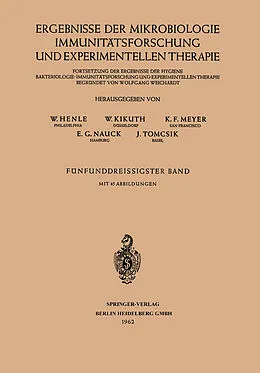 E-Book (pdf) Ergebnisse der Mikrobiologie Immunitätsforschung und Experimentellen Therapie von W. Henle, W. Kikuth, K. F. Meyer