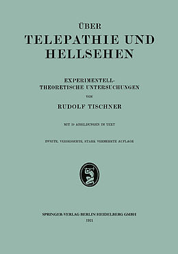 Kartonierter Einband Über Telepathie und Hellsehen von Rodulf Tischner
