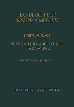 Kartonierter Einband Die doppelseitigen hämatogenen Nierenerkrankungen. von von G. Bergmann, R. Staehlin, Franz Volhard