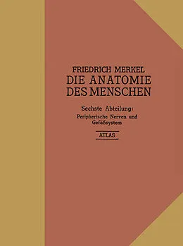 E-Book (pdf) Atlas zu Peripherische Nerven und Gefäßsystem von Friedrich Merkel