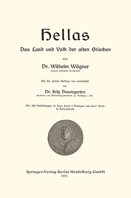 E-Book (pdf) Hellas Das Land und Volk der alten Griechen von Jakob Nover, Wilhelm Wägner