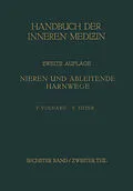 E-Book (pdf) Die doppelseitigen hämatogenen Nierenerkrankungen. von von G. Bergmann, R. Staehlin, Franz Volhard