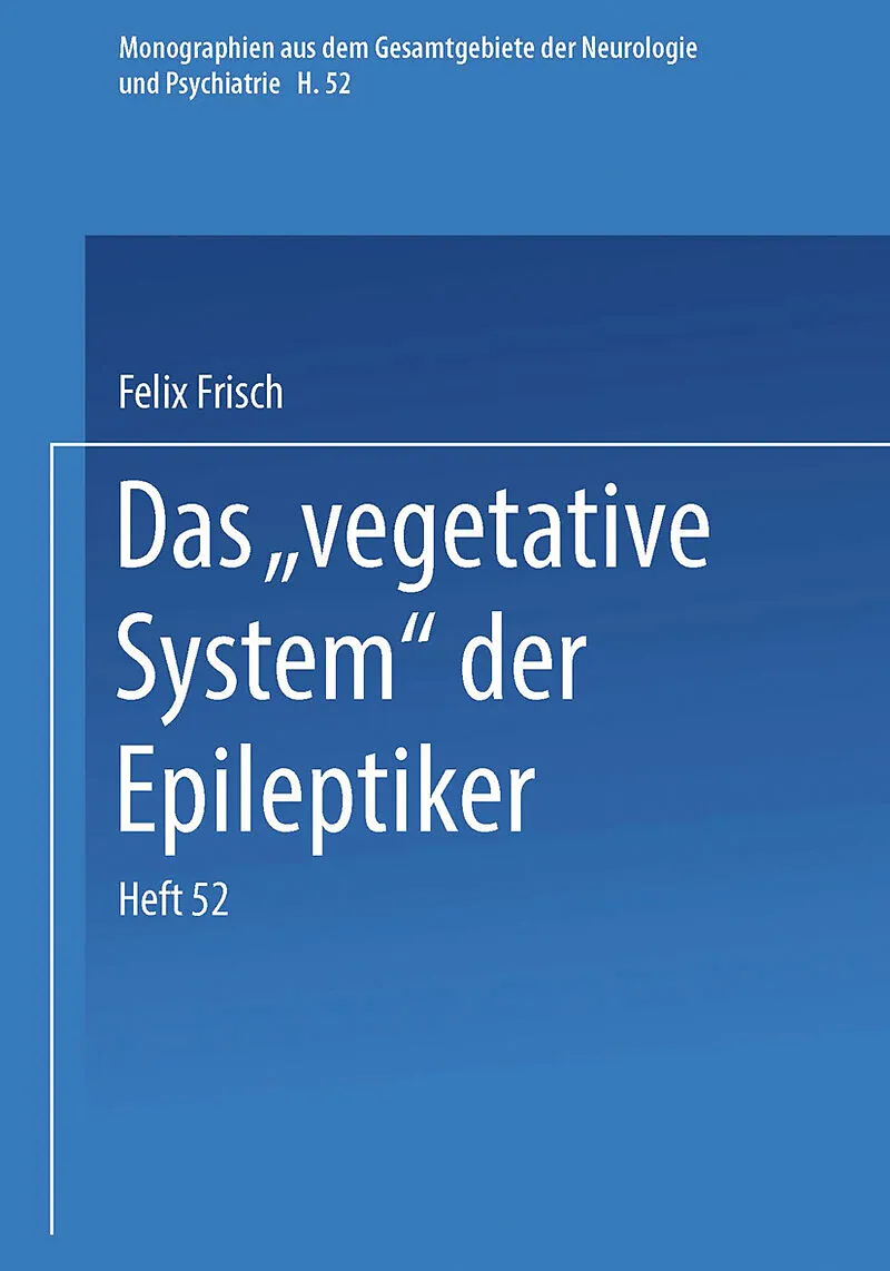 Das Vegetative System der Epileptiker