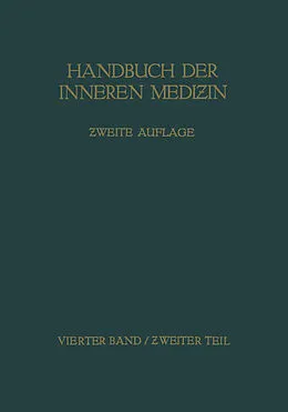 E-Book (pdf) Blut, Bewegungsapparat, Konstitution, Stoffwechsel, Blutdrüsen, Erkrankungen aus physikalischen Ursachen, Vergiftungen von Gustav von Bergmann, Walter Alwens, Max Cloetta