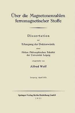 E-Book (pdf) Über die Magnetonenzahlen ferromagnetischer Stoffe von Alfred Wolf