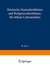 E-Book (pdf) Römische Staatsalterthümer und Religionsalterthümer, für höhere Lehranstalten von Waldemar Kopp