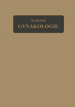 E-Book (pdf) Lehrbuch der Gynäkologie von Max Runge, Richard Birnbaum