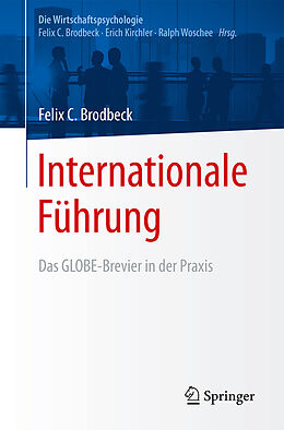 Kartonierter Einband Internationale Führung von Felix C. Brodbeck