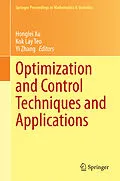 E-Book (pdf) Optimization and Control Techniques and Applications von Honglei Xu, Kok Lay Teo, Yi Zhang