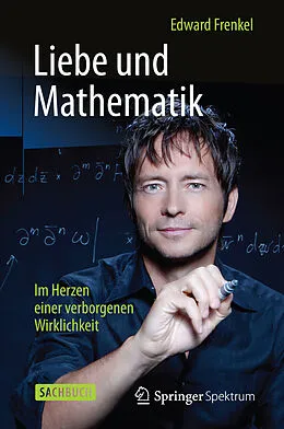 E-Book (epub) Liebe und Mathematik von Edward Frenkel