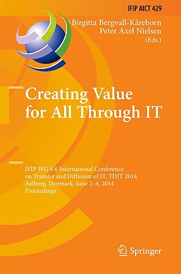 E-Book (pdf) Creating Value for All Through IT von 