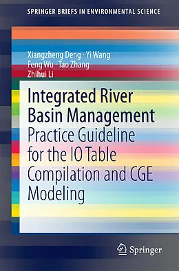 E-Book (pdf) Integrated River Basin Management von Xiangzheng Deng, Yi Wang, Feng Wu