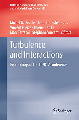 eBook (pdf) Turbulence and Interactions de Michel O. Deville, Jean-Luc Estivalezes, Vincent Gleize