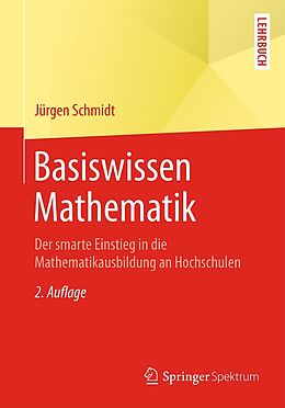 E-Book (pdf) Basiswissen Mathematik von Jürgen Schmidt