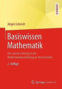 E-Book (pdf) Basiswissen Mathematik von Jürgen Schmidt