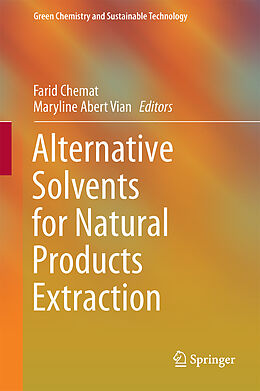 Fester Einband Alternative Solvents for Natural Products Extraction von 