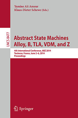 Kartonierter Einband Abstract State Machines, Alloy, B, TLA, VDM, and Z von 
