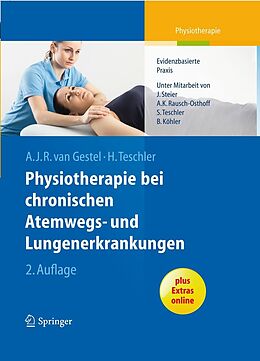 E-Book (pdf) Physiotherapie bei chronischen Atemwegs- und Lungenerkrankungen von Arnoldus J.R. van Gestel, Helmut Teschler