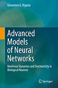 E-Book (pdf) Advanced Models of Neural Networks von Gerasimos G. Rigatos