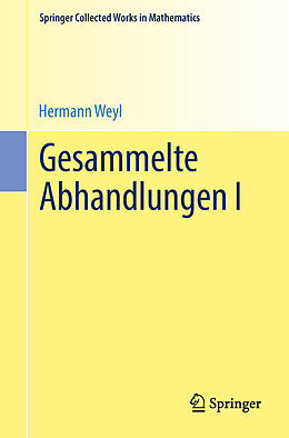 Kartonierter Einband Gesammelte Abhandlungen I von Hermann Weyl