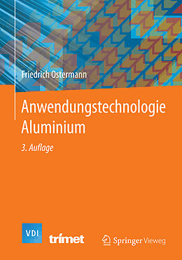 Fester Einband Anwendungstechnologie Aluminium von Friedrich Ostermann