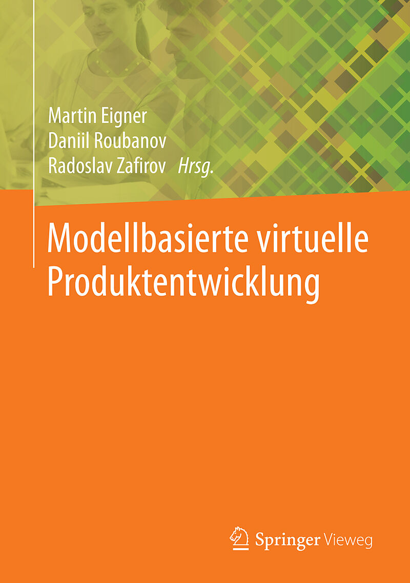 Modellbasierte virtuelle Produktentwicklung