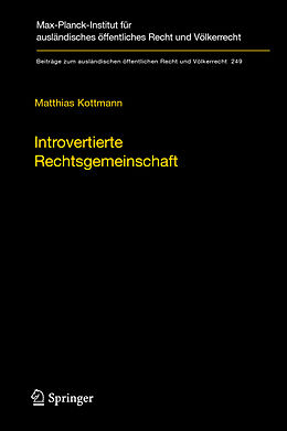 Fester Einband Introvertierte Rechtsgemeinschaft von Matthias Kottmann