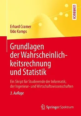 E-Book (pdf) Grundlagen der Wahrscheinlichkeitsrechnung und Statistik von Erhard Cramer, Udo Kamps