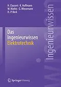 E-Book (pdf) Das Ingenieurwissen: Elektrotechnik von H. Clausert, Karl Hoffmann, Wolfgang Mathis