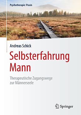 E-Book (pdf) Selbsterfahrung Mann von Andreas Schick