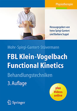 Kartonierter Einband FBL Klein-Vogelbach Functional Kinetics Behandlungstechniken von Gerold Mohr, Irene Spirgi-Gantert, Ralf Stüvermann